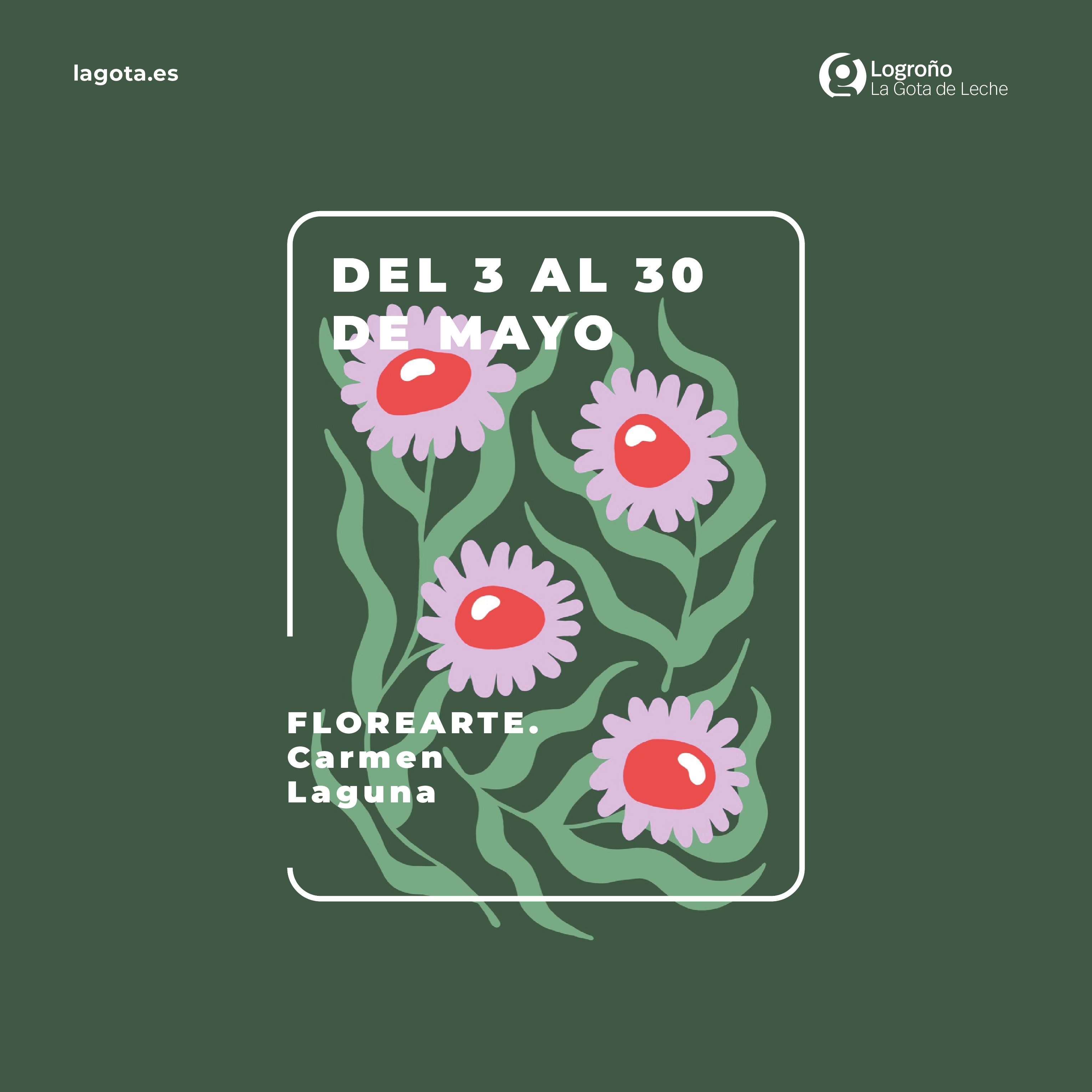 Exposición: Florearte – Carmen Laguna