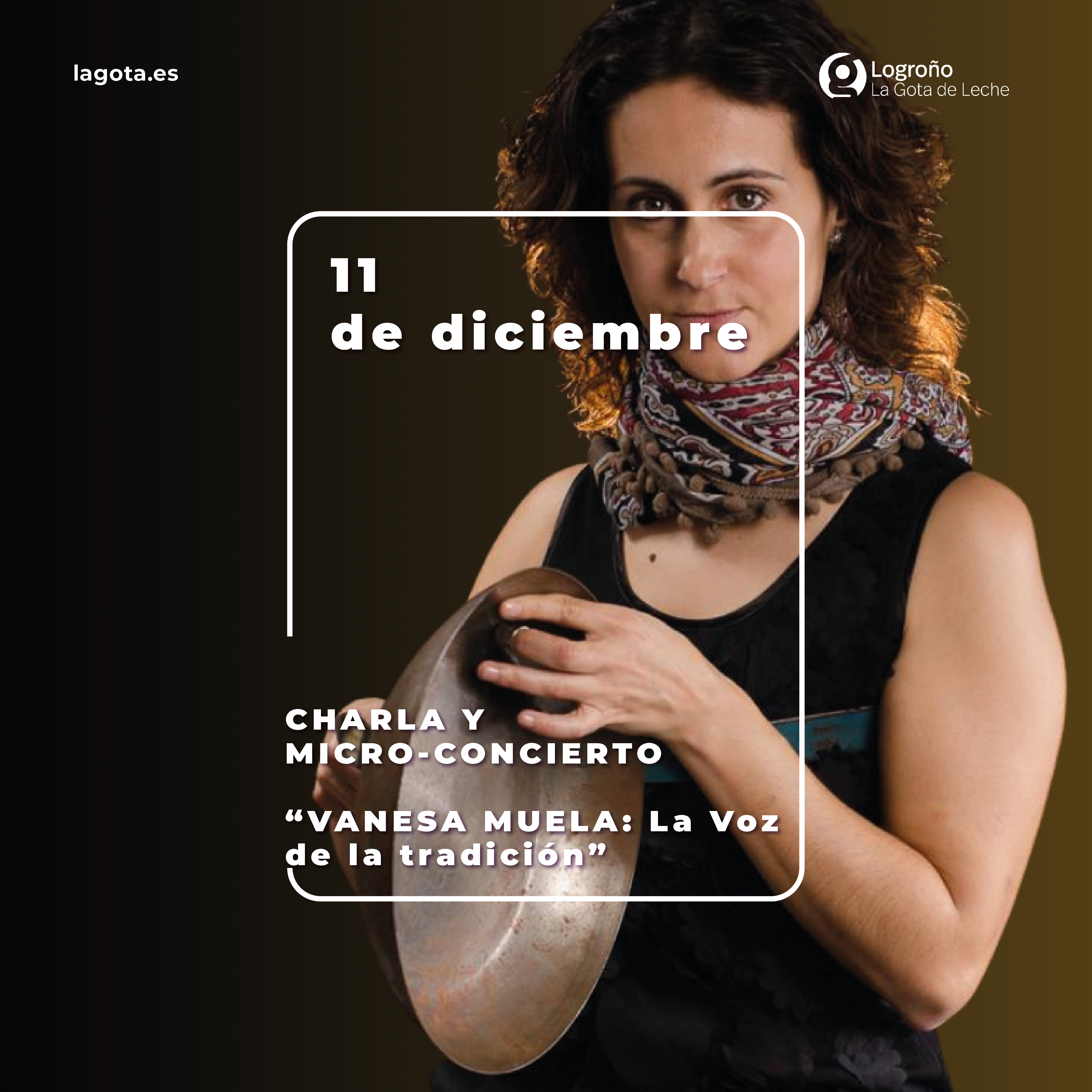Charla y Micro-Concierto “Vanesa Muela: La Voz de la Tradición”