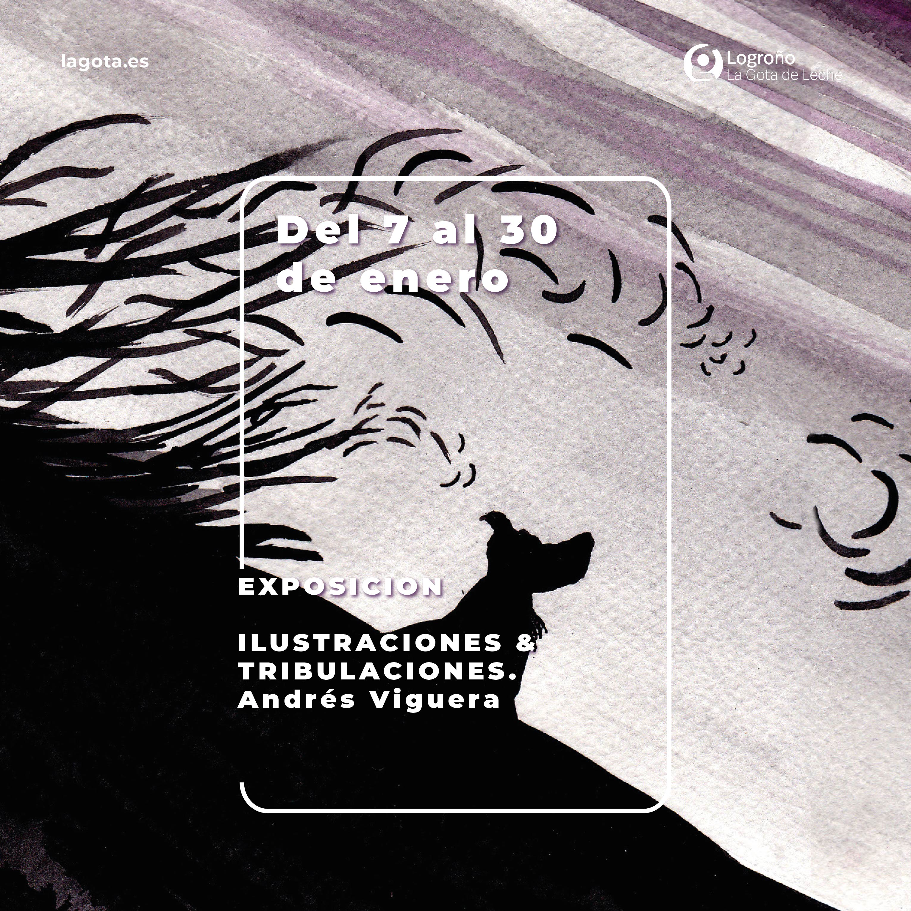 Exposición: Ilustraciones y Tribulaciones